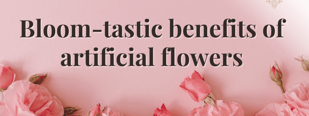 Are Artificial Flowers the Real Deal for Outdoor Events?